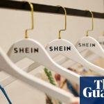 Fast-fashion giant Shein aims for $27bn valuation in Hong Kong market debut