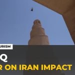Iraq’s tourism recovery: War on Iran puts industry revival at risk