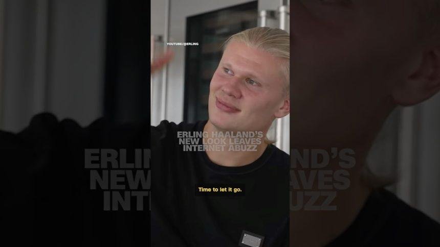 Erling Haaland’s new look leaves internet abuzz