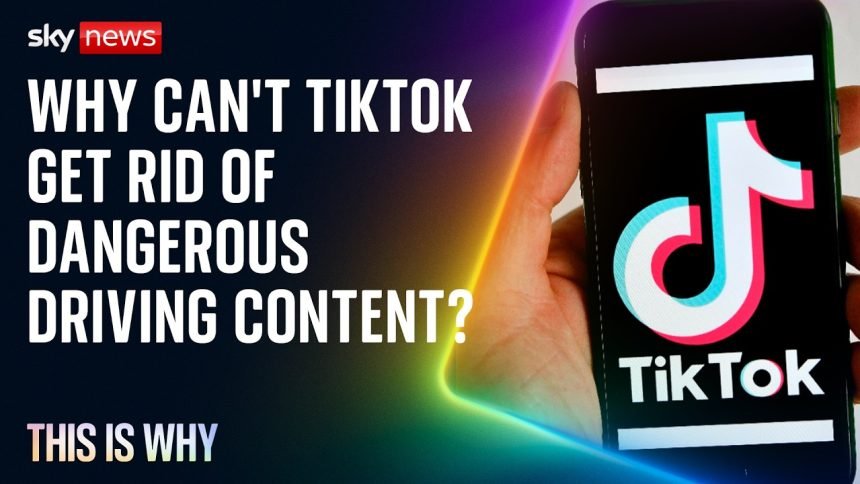 Why can't TikTok can't get rid of dangerous driving content? | This is Why