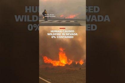 Human-caused wildfire in Nevada 0% contained