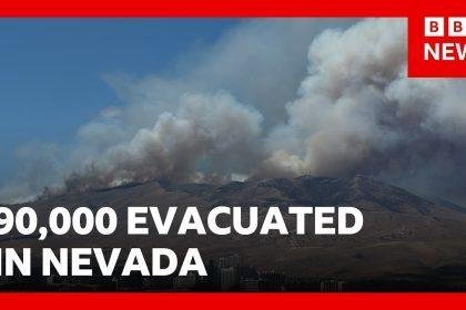 Nearly 90,000 told to evacuate as wildfire approaches Reno, Nevada | BBC News
